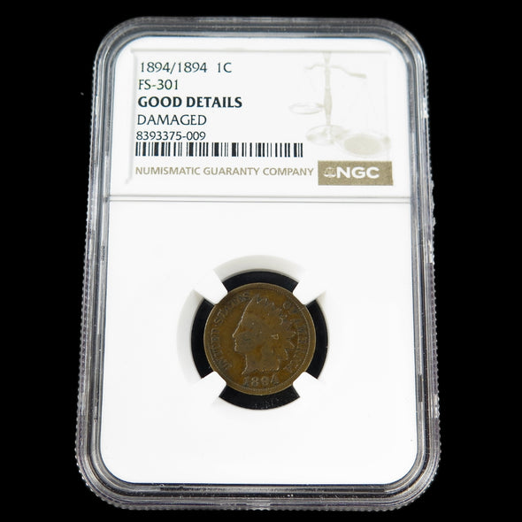 1894/1894 Indian Head Cent – FS-301 Repunched Date – NGC Good Details – Early U.S. Copper Coin