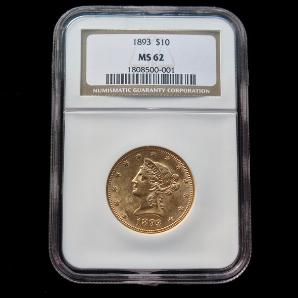 1893 10 Dollar Liberty Head Gold Coin NGC MS62